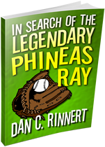 In Search of the Legendary Phineas Ray